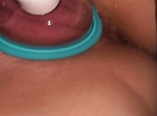 Squirting and overflowing into my pussy pump - huge pussy!